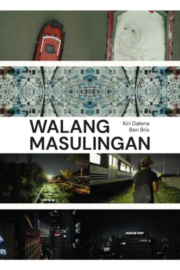 Poster to the movie "Walang Masulingan" #1190619