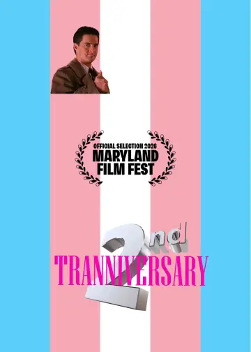 Poster to the movie "Tranniversary" #810540