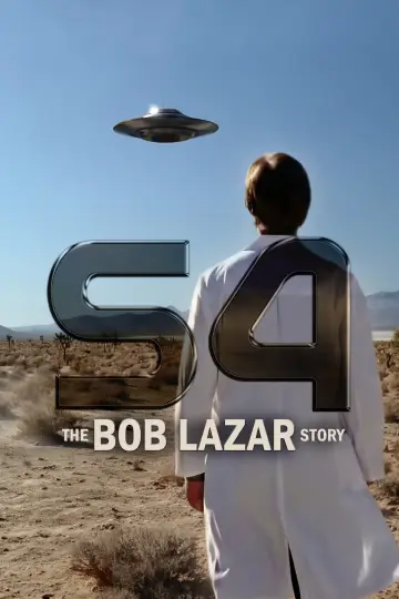 Poster to the movie "S4: The Bob Lazar Story" #831913