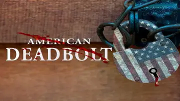 Backdrop to the movie "American Deadbolt" #1175372