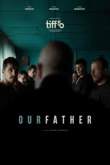 Poster to the movie "Our Father" #1175183
