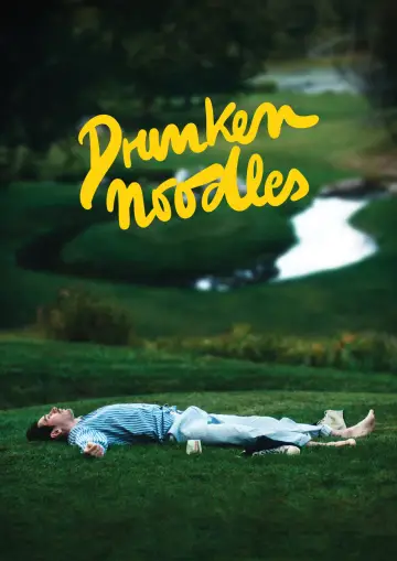 Poster to the movie "Drunken Noodles" #820411