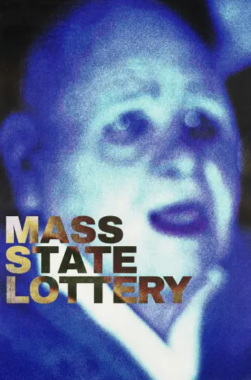 Poster to the movie "Mass State Lottery" #917023