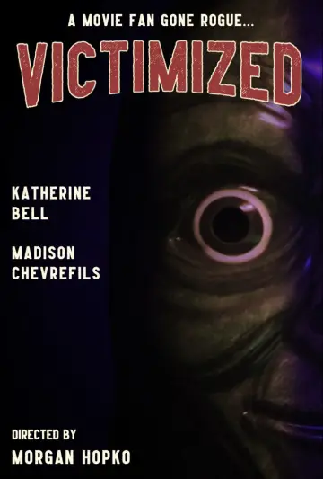 Victimized poster