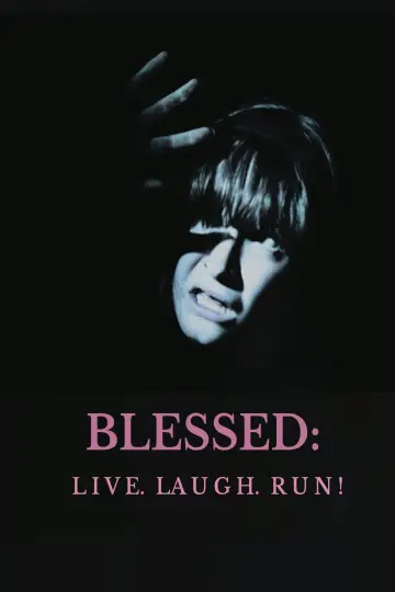 Poster to the movie "Blessed: Live, Laugh,Run!" #1139712