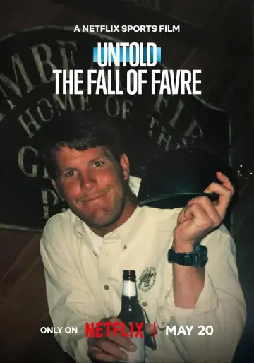 Poster to the movie "Untold: The Fall of Favre" #876098