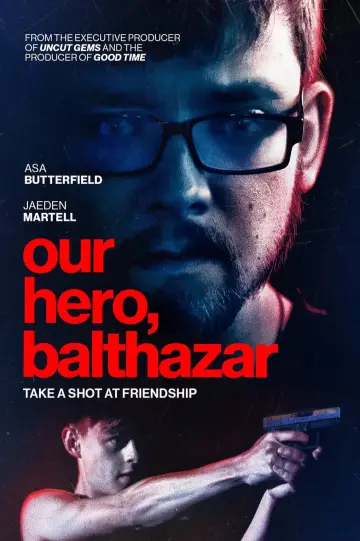Poster to the movie "Our Hero, Balthazar" #1200605