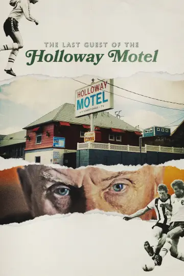 Poster to the movie "The Last Guest of the Holloway Motel" #1171471