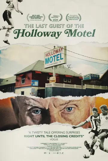 Poster to the movie "The Last Guest of the Holloway Motel" #841871