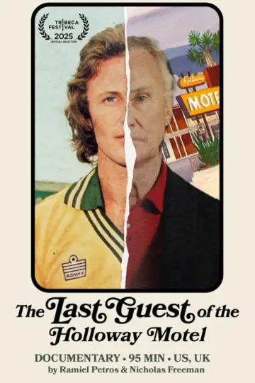 Poster to the movie "The Last Guest of the Holloway Motel" #841873