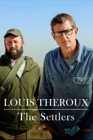 Poster to the movie "Louis Theroux: The Settlers" #879520