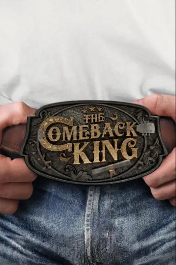 Poster to the movie "The Comeback King" #1533963