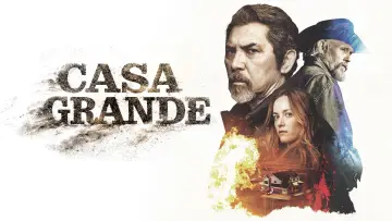 Backdrop to the movie "Casa Grande" #910566