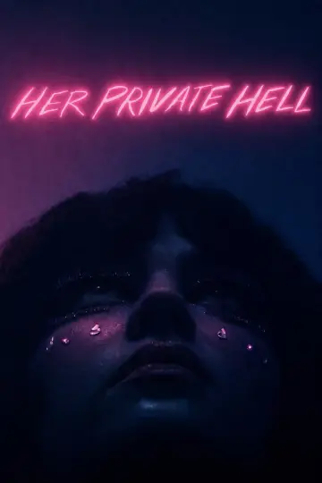 Poster to the movie "Her Private Hell" #1192894