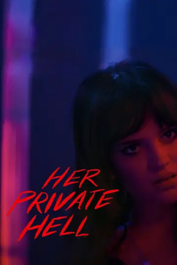Poster to the movie "Her Private Hell" #829645