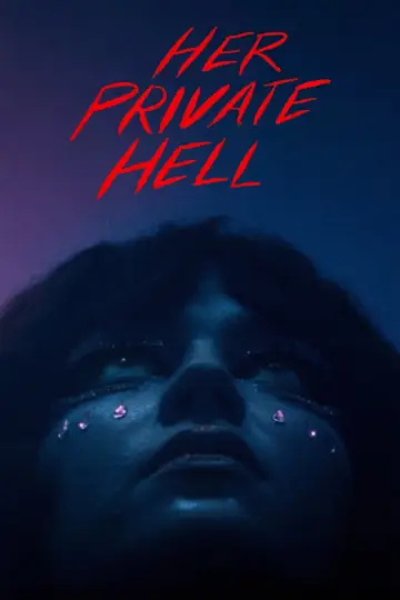 Poster to the movie "Her Private Hell" #952523