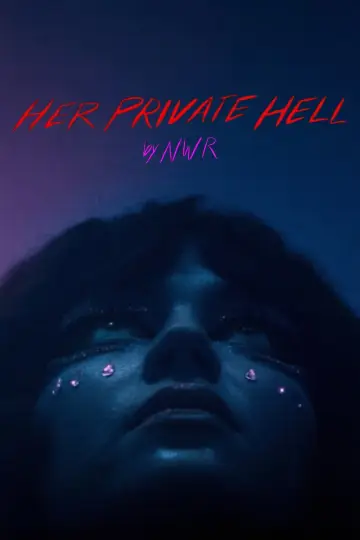 Poster to the movie "Her Private Hell" #952525