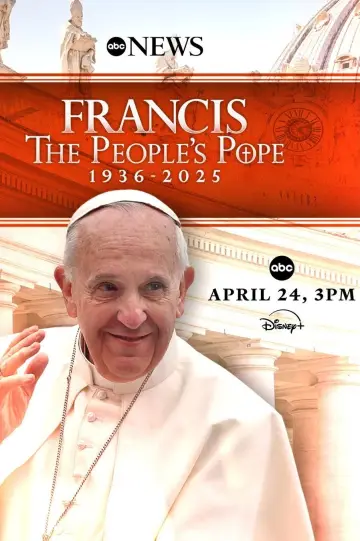 Poster to the movie "Francis: The People