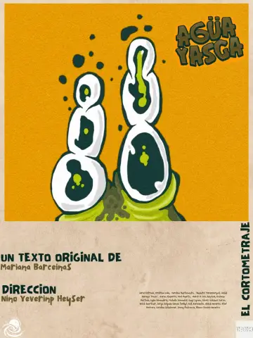 Poster to the movie "Agüayasca el cortometraje" #879463