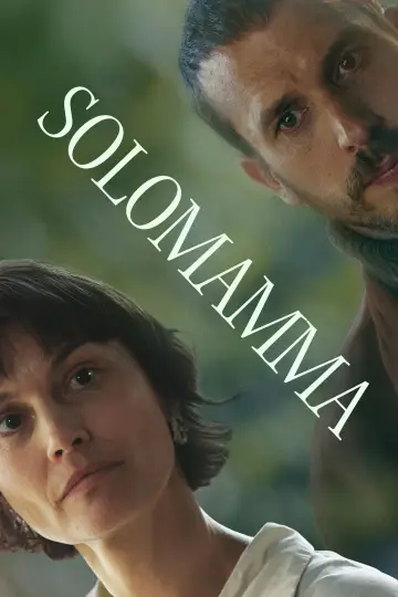 Poster to the movie "Solomamma" #818115