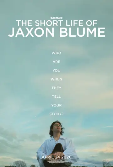 Poster to the movie "The Short Life Of Jaxon Blume" #1139543