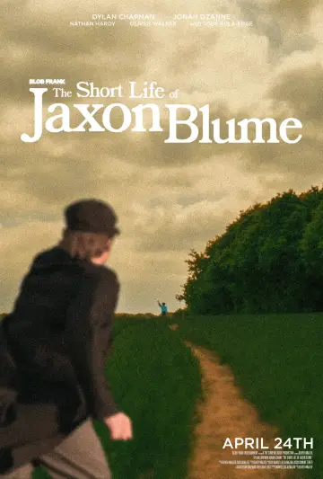 Poster to the movie "The Short Life Of Jaxon Blume" #1139548