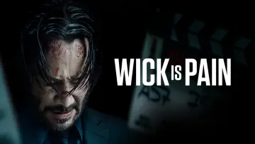 Backdrop to the movie "Wick Is Pain" #595010