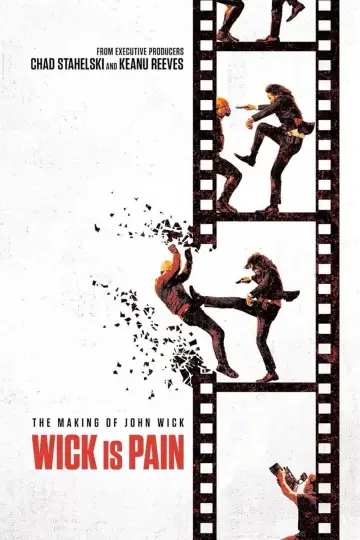 Poster to the movie "Wick Is Pain" #595059