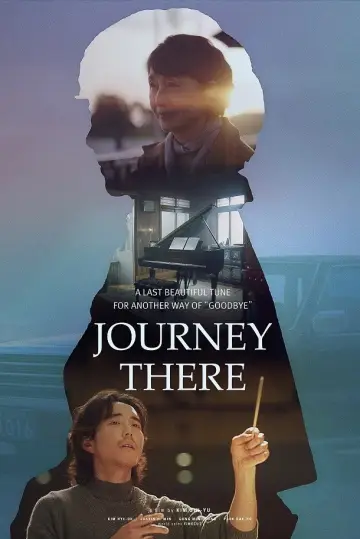 Poster to the movie "Journey There" #1184332