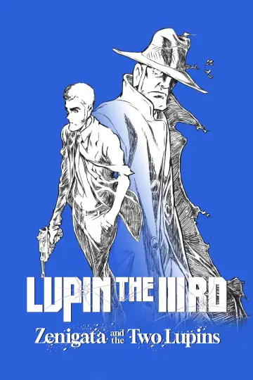 Poster to the movie "LUPIN THE IIIRD: Zenigata and the Two Lupins" #647160