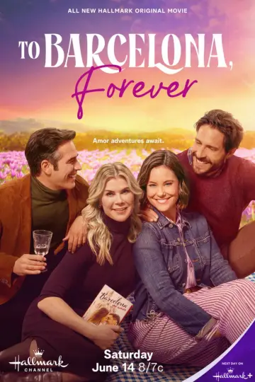 Poster to the movie "To Barcelona, Forever" #875228