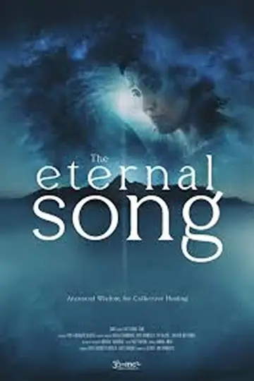 Poster to the movie "The Eternal Song" #1583100