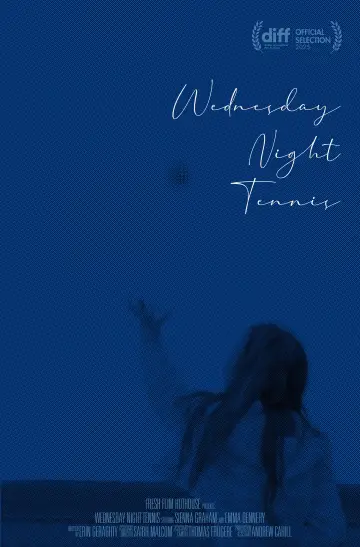 Poster to the movie "Wednesday Night Tennis" #727523