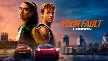 Backdrop to the movie "Your Fault: London" #924594
