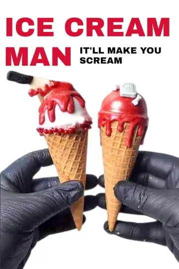 Poster to the movie "Ice Cream Man" #1192958
