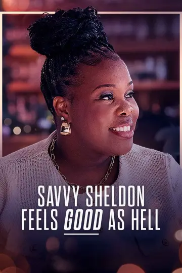 Poster to the movie "Savvy Sheldon Feels Good As Hell" #690988