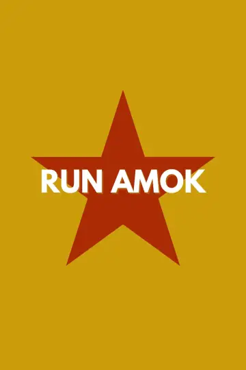Poster to the movie "Run Amok" #538191