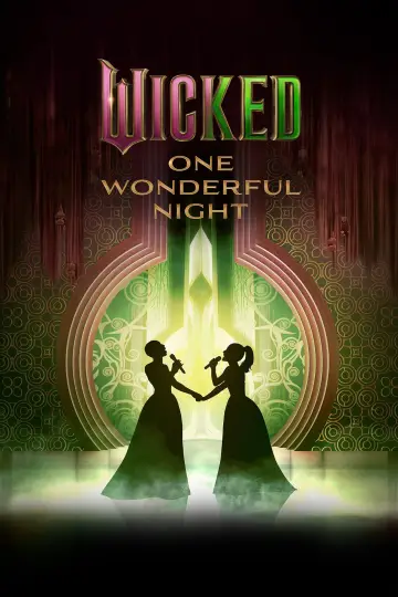 Poster to the movie "Wicked: One Wonderful Night" #626808