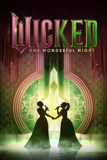 Poster to the movie "Wicked: One Wonderful Night" #626812