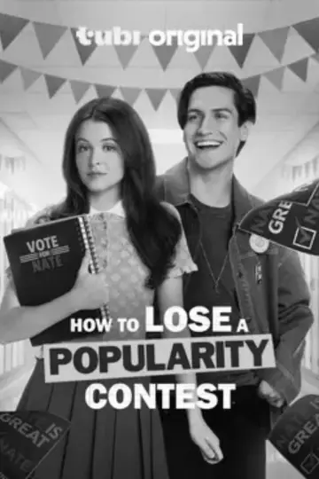 Poster to the movie "How to Lose a Popularity Contest" #829608
