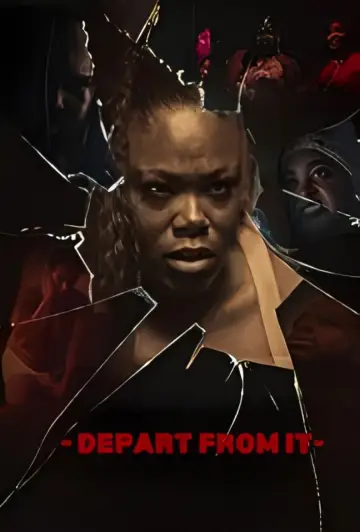 Poster to the movie "Depart from It" #717987