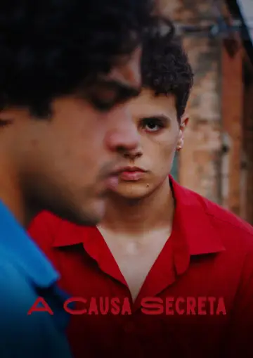 Poster to the movie "A Causa Secreta" #939618