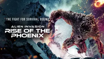 Backdrop to the movie "Alien Invasion : Rise of the Phoenix" #879330