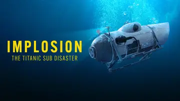 Backdrop to the movie "Implosion: The Titanic Sub Disaster" #1627624