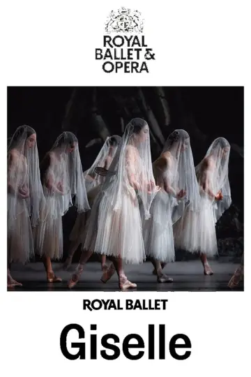 Poster to the movie "Royal Ballet & Opera 2025/26: Giselle" #1139437