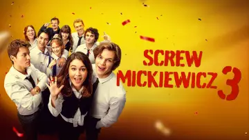 Backdrop to the movie "Screw Mickiewicz 3" #846038