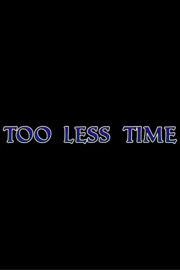 Poster to the movie "No More Time" #703120