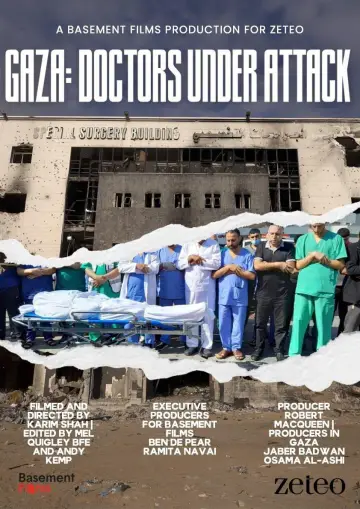 Poster to the movie "Gaza: Doctors Under Attack" #1184931