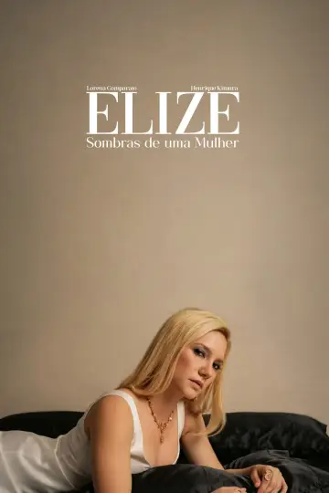 Poster to the movie "Elize: Shadows of a Woman" #1204843
