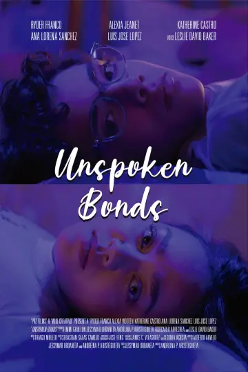 Poster to the movie "Unspoken Bonds" #544092
